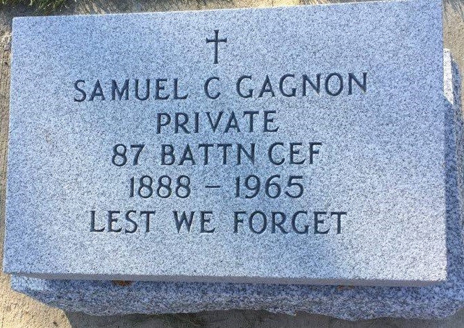 Ceci est une pierre tombale inscrite en anglais : Samuel C. Gagnon Private 87 BATTN CEF 1888 – 1965 Lest we forget